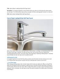 Maybe you would like to learn more about one of these? How To Repair Leaking Kitchen Ball Type Faucet