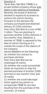 Sole comfort franchise systems inc. Question 5 Tanah Baru Sdn Bhd Tbsb Is A Private Chegg Com