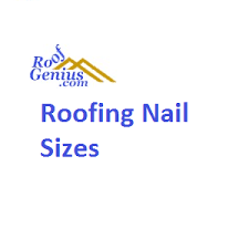 What Size Roofing Nails Do I Need Roofgenius Com