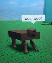 Woof Woof Roblox Memes Roblox Funny Roblox