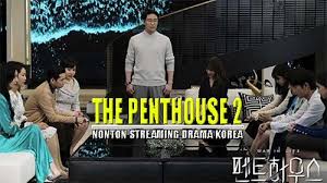 It would be better if the estimated time for updating sub given. Nonton The Penthouses 2 Sub Indo Drakorindo Tondanoweb Com