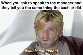 The i'm going to take my business elsewhere hairdo. Speak To The Manager Haircut Know Your Meme