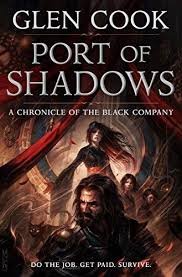 Port Of Shadows Chronicles Of The Black Company Bk 3 Bookoutlet Com