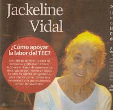 ENRIQUE BUENAVENTURA: JACQUELINE VIDAL del TEC. Entrevista. Gaceta, Agosto  26, 2009.
