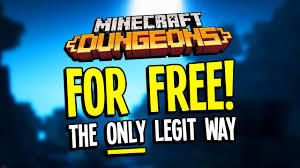 How To Download Minecraft Dungeons For Free Only Legit Method Youtube