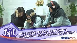 Menggabungkan Utang Puasa Ramadan Dengan Puasa Sunah