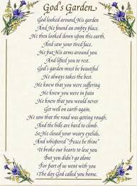 Pin By Debbie Bosolet On Quotes In Memory Of Loved Ones Funeral Poems Garden Poems Memorial Poems