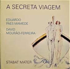 g1 eduardo paes confirmou o nome do médico sanitarista daniel soranz e reafirmou que a sua prioridade é a saúde. Eduardo Paes Mamede David Mourao Ferreira A Secreta Viagem Stabat Mater 1997 Cd Discogs