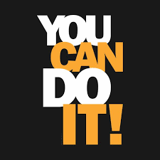 Check Out This Awesome You Can Do It 21 Motivation Design On Teepublic Creativity Quotes You Can Do It Quotes I Love You Quotes For Him