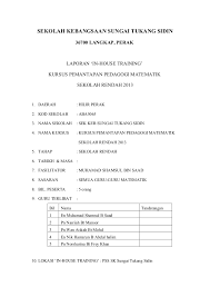 Format laporan kursus/seminar dalam / luar negeri 1. Laporan Ladap Pedagogi Matematik Sekolah Rendah