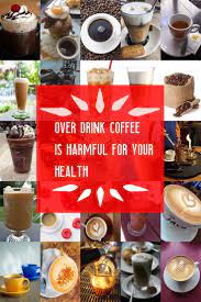 Take In Too Much Coffee Impact On Nutrition Consumption You Can Get Additional Details At The Image Link Coffee Recipes Too Much Coffee Coffee