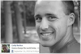 Cody James Barker (1993-2010)