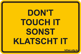 Released on december 13, 2005, it was the first single from rhymes' aftermath/interscope debut, the big bang. Don T Touch It Sonst Klatscht It Istdaslustig De
