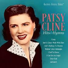 Maybe you would like to learn more about one of these? Patsy Cline Hits Hymns Cd Target