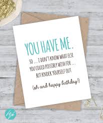 Funny Quotes Birthday Wishes For Boyfriend Funny Funny Birthday Card Boyfriend Funny Boyfriend Birthday Card Etsy Birthday Cards For Girlfriend Funny Birthday Cards Cards For Boyfriend