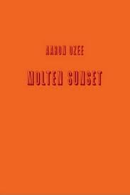 Molten Sunset eBook by Aaron Ozee