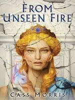 If you're interested in From Unseen Fire, you may also like: