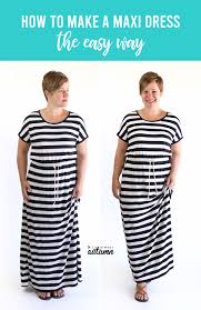 Depends on your overall design and speed of sewing. How To Sew A Maxi Dress Easy Instructions To Make A Maxi Dress