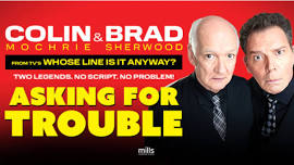 Colin Mochrie & Brad Sherwood