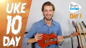 Ukulele Lesson 1 Absolute Beginner Start Here Free 10 Day Course Youtube
