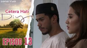 Setitis kasih darmia, minggu akhir promo, tv9, selasa & rabu 8.30 malam Cetera Hati Diya 2019 Episod 13 Youtube