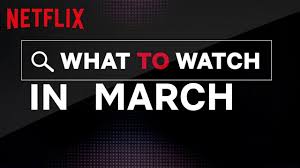 7 new netflix shows in may 2020, and the best reasons to watch. What S New On Netflix March 2020 Netflix Youtube