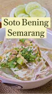 Soto Bening Semarang Pinterest