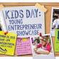 Kids Day: Young Entrepreneur Showcase