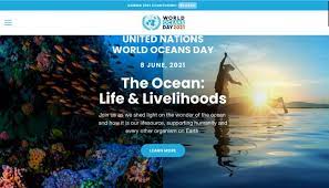 Oceans play a major role in everyday life of people globally. Un World Oceans Day 2021 Theme The Ocean Life Livelihoods