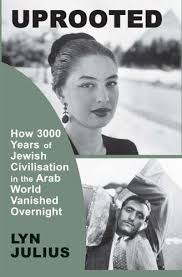 Download Pdf Uprooted How 3000 Years Of Jewish Civilization In The Arab World Vanished Overnight Free Epub Mobi Ebooks Book Area Arab World Books