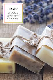 Seife Selber Machen So Einfach Ist Der Diy Trend Preis De Seife Selber Machen Seife Selber Machen Rezept Seife