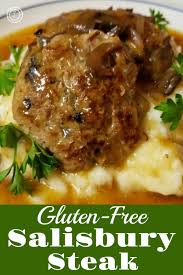 Gluten Free Smokey Salisbury Steak Salisbury Steak Recipes Poultry Recipes Salisbury Steak