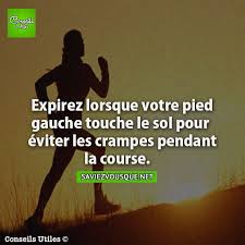 Expirez Lorsque Votre Pied Gauche Touche Le Sol Pour Eviter Les Crampes Pendant La Course Conseils Utiles Saviez Vous Que Conseil
