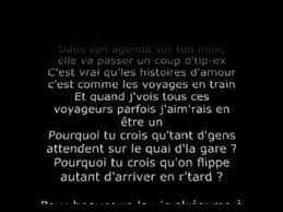 couplet  parce qu'avec toi le temps a pris de nouvelles dimensions. Grand Corps Malade Les Voyages En Train Paroles Youtube