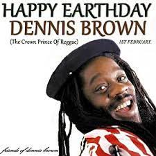 Happy Heavenly Birthday to the Crown Prince of Reggae Music Dennis Emmanuel  Brown CD (1 February 1957– 1 July 1999) who would be celebrating his 68th  birthday today! Forever in our hearts.🇯🇲🎼🎶🎵❤️