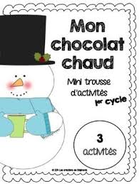 Mini Trousse D Activites Mon Chocolat Chaud French Winter Activities Elementary Schools Teaching French Elementary