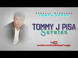 Download lagu tommy j pisa suratan mp3 gratis, download mp3 tommy j pisa suratan. Tommy J Pisa Suratan Karaoke Keyboard Tanpa Vokal Youtube Karaoke Pisa Lagu