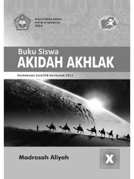 Jan 06, 2021 · buku akidah akhlak kelas xi ma. Buku Guru Siswa Akidah Akhlak Kelas 10 11 12 Kurikulum 2013 Buku Kurikulum 2013 Sma Smk Ma Revisi 2017