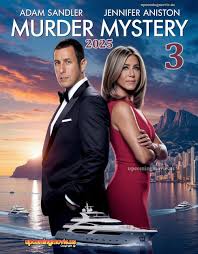 Netflix Horro - 🎬 Murder Mystery 3 (2025) FIRST LOOK, Trailer | Adam  Sandler, Jennifer Aniston 👉 Watch Movie:  https://upcomingmovie.us/archives/4236 Murder Mystery 3 picks up with Nick  and Audrey Spitz (Adam Sandler