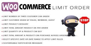 Woocommerce Limit Order Is An Simple And Powerful Addon It Helps Shop Manager Can Create Rules To Limit The Number Of Woocommerce Wordpress Plugins Codecanyon