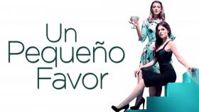 Jessica sharzer (basado en la novela de darcey bell). A Simple Favor Movie Fanart Fanart Tv