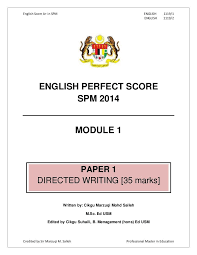Spm 2011 past years papers from lembaga peperiksaan malaysia. English Perfect Score Spm 2014 Good Essay Example Essay Examples Essay Writing