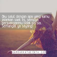 Sayang., jangan lupa istrahat yang banyak banyak yah. Kata Kata Semangat Kerja Buat Pacar Tersayang Kumpulan Kata