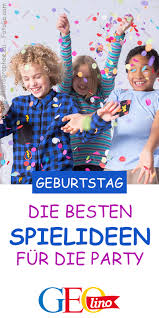 Geburtstag Spiele Fur Die Kinderparty Kinder Geburtstag Spiele Kinder Party Spiele Geburtstagsspiele