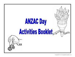 Worksheets And Colouring In Pages To Reinforce Anzac Day Activities Anzac Day Anzac Remembrance Day Activities