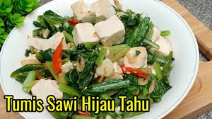 Check spelling or type a new query. Resep Tumis Sawi Hijau Tahu Putih Youtube