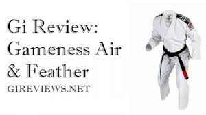 Gi Review Gameness Air And Feather Brazilian Jiu Jitsu Gi