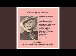 Singers Of The Century Erna Sack The German Nightingale Sings Colorat Singer Nightingale Singing