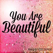 RÃ©sultat de recherche d'images pour "you are beautiful"
