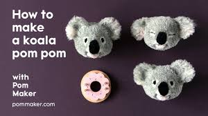 How To Make A Cute Koala Pom Pom Pom Maker Diy Tutorial Youtube In 2020 Pom Pom Maker Pom Pom Diy Teddy Bear